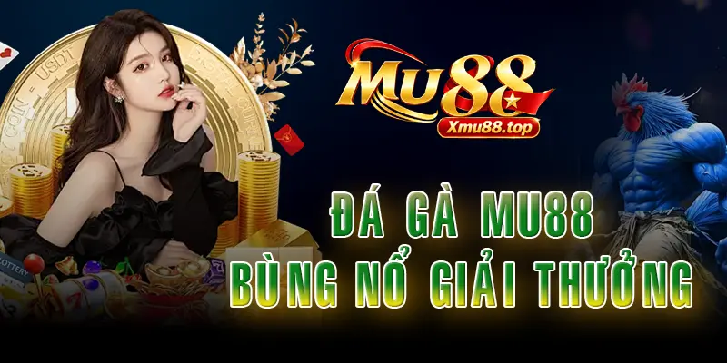 đá gà MU88