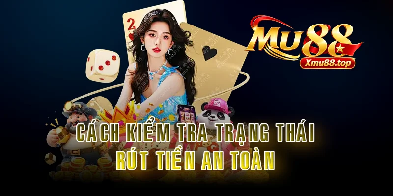 Rút Tiền Mu88